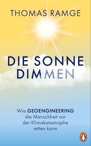 Cover for Thomas Ramge · Die Sonne dimmen (Book) (2024)