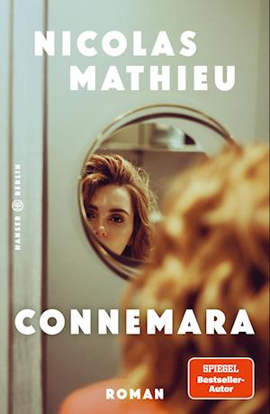 Cover for Nicolas Mathieu · Connemara (Book) (2022)