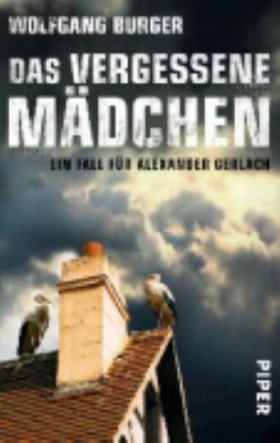 Cover for Wolfgang Burger · Das vergessene Madchen (Paperback Book) (2014)
