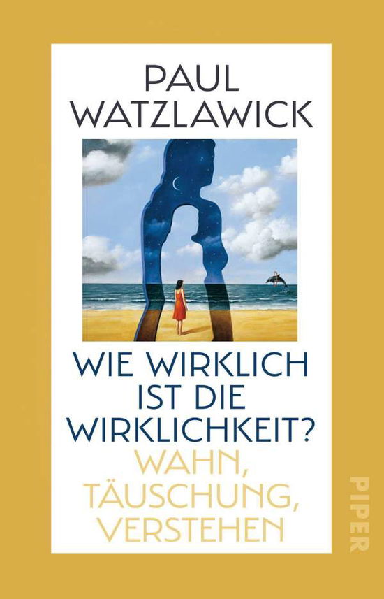 Cover for Watzlawick · Wie wirklich ist die Wirklic (Book)