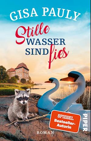 Cover for Gisa Pauly · Stille Wasser sind fies (Buch) (2024)