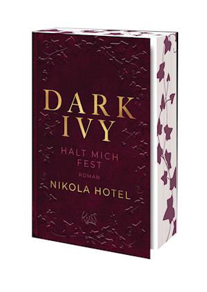Nikola Hotel · Dark Ivy – Halt mich fest (Buch) (2024)