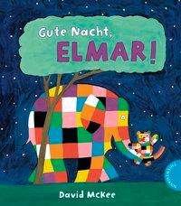 Cover for David McKee · Gute Nacht, Elmar! (Pocketbok) (2018)