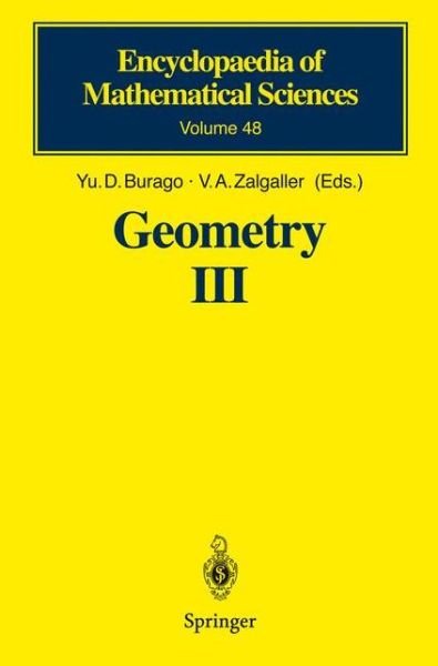 Geometry III: Theory of Surfaces - Encyclopaedia of Mathematical Sciences - Yu D Burago - Livres - Springer-Verlag Berlin and Heidelberg Gm - 9783540533771 - 8 octobre 1992