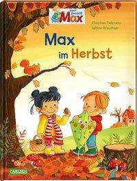 Mein Freund Max.Max im Herbst - Tielmann - Books -  - 9783551519771 - 