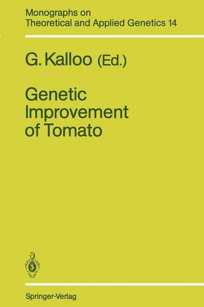 Cover for G Kalloo · Genetic Improvement of Tomato - Monographs on Theoretical and Applied Genetics (Paperback Book) [Softcover reprint of the original 1st ed. 1991 edition] (2011)
