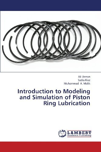 Cover for Muhammad A. Malik · Introduction to Modeling and Simulation of Piston Ring Lubrication (Paperback Book) (2013)