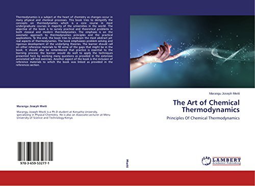 Cover for Mwiti Marangu Joseph · The Art of Chemical Thermodynamics (Paperback Book) [Annotated edition] (2014)