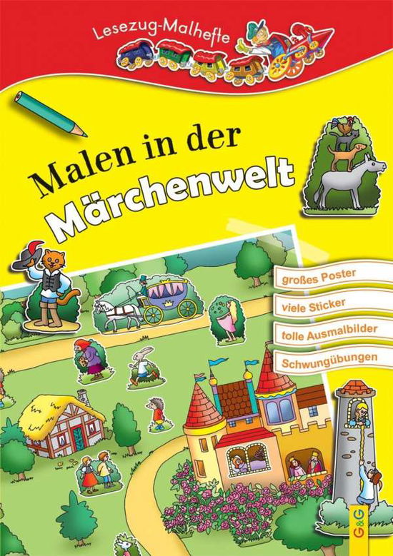 Cover for Irmtraud Guhe · Lesezug / malen In Der MÃ¤rchenwelt (+poster, Sticker) (Book)