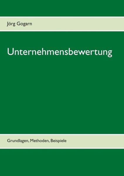 Cover for Jorg Gogarn · Unternehmensbewertung Im Uberblick (Paperback Book) (2015)