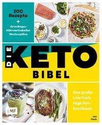 Cover for Fisch · Die Keto-Bibel - Das große Low Ca (Book)