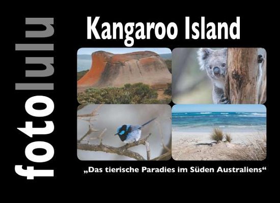 Cover for Fotolulu · Kangaroo Island (Book)