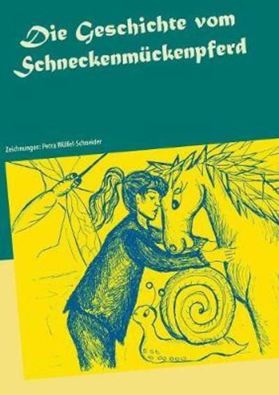Cover for Reimann · Die Geschichte vom Schneckenmüc (Bog) (2018)