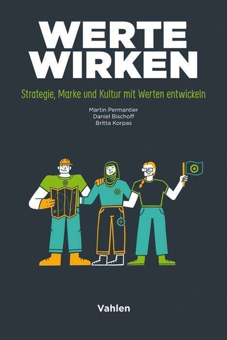 Cover for Permantier · Werte wirken (Book)