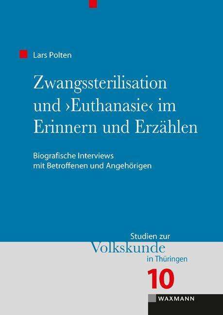 Cover for Polten · Zwangssterilisation und &quot;Euthana (Book)