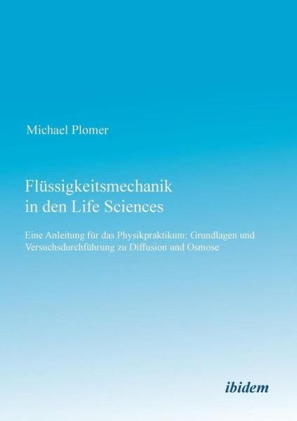 Cover for Plomer · Flüssigkeitsmechanik in den Life (Book) (2011)
