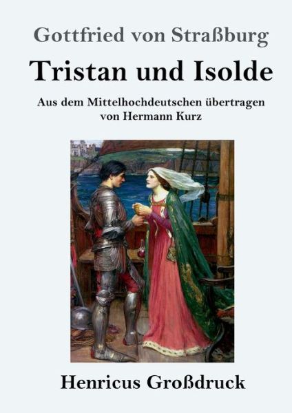 Cover for Gottfried von Straßburg · Tristan und Isolde (Grossdruck) (Paperback Book) (2019)