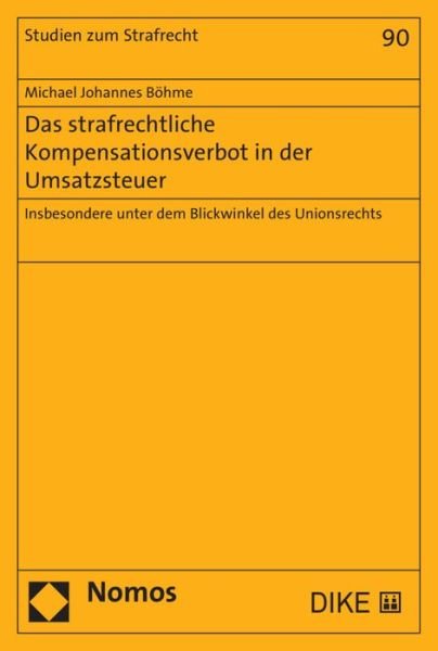Cover for Böhme · Das strafrechtliche Kompensations (Bok) (2018)