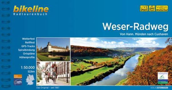 Bikeline: Weser-Radweg: Von Hann. Münden nach Cuxhaven - Esterbauer - Books - Esterbauer Verlag - 9783850007771 - April 1, 2019