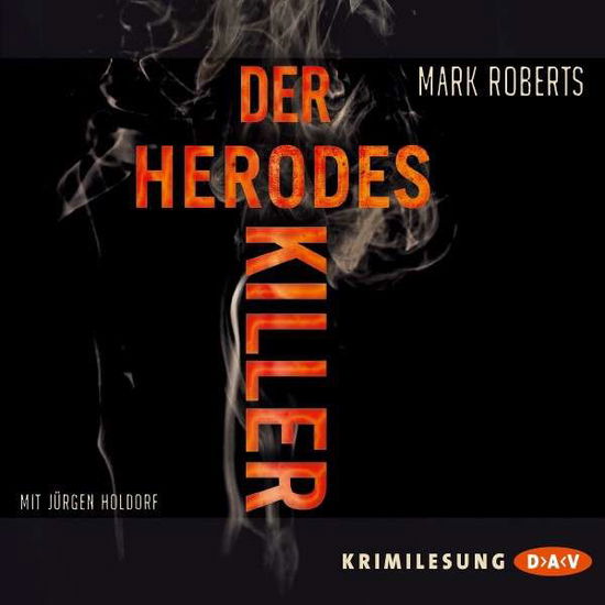 Cover for Mark Roberts · Roberts:der Herodes-killer, (CD)