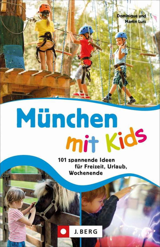 Cover for Lurz · München mit Kids (N/A)