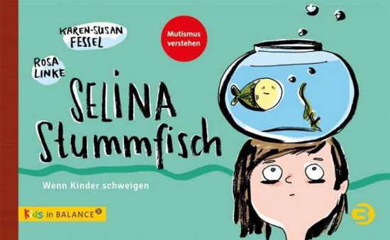 Selina Stummfisch - Fessel - Kirjat -  - 9783867391771 - 