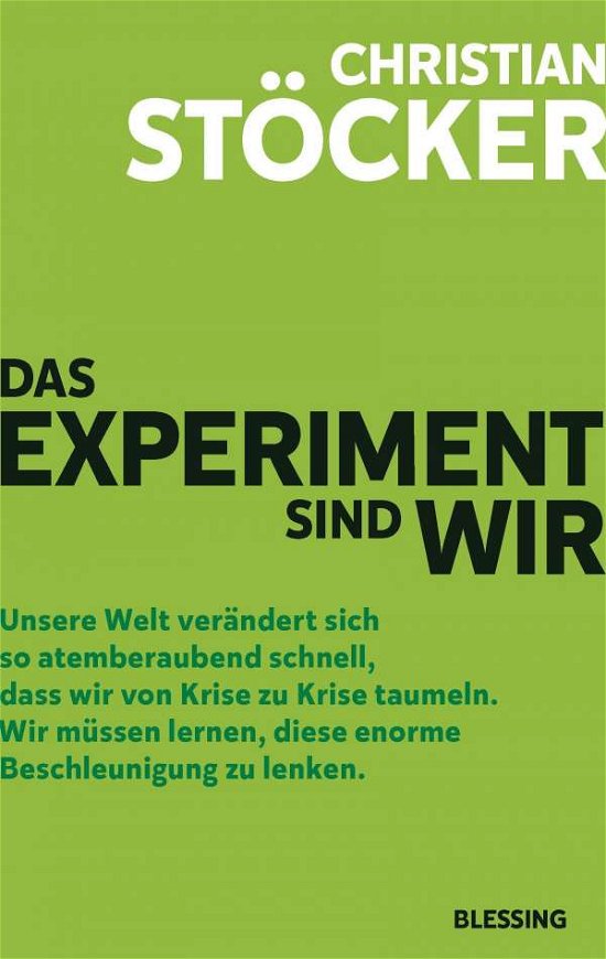 Cover for Stöcker · Das Experiment sind wir (Bog)