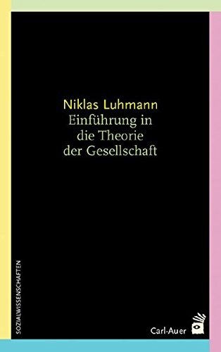 Cover for Niklas Luhmann · Einf.i.theorie D.gesellschaf (Book)