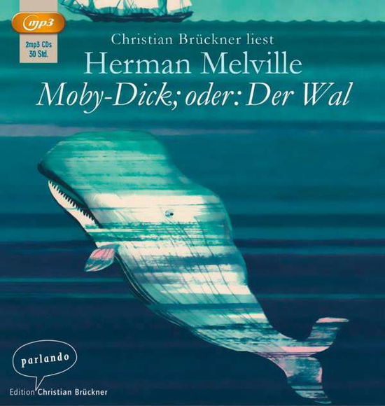 Cover for Christian Brückner · Moby Dick Oder Der Wal (Mp3) (CD) (2016)