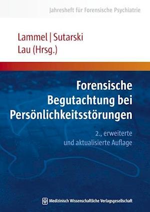 Cover for Matthias Lammel · Forensische Begutachtung bei Persönlichkeitsstörungen (Pocketbok) (2014)