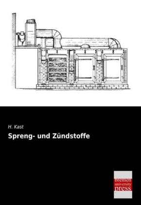 Cover for Kast · Spreng- und Zündstoffe (Book)