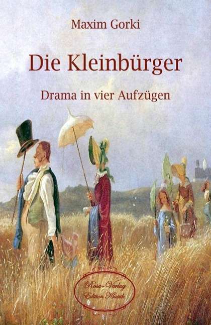 Cover for Gorki · Die Kleinbürger (Book)