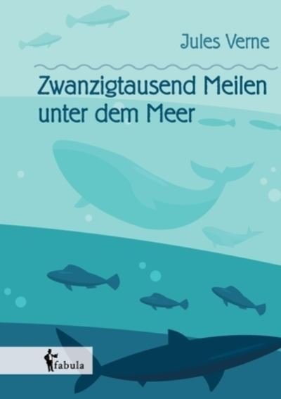 Cover for Verne · Zwanzigtausend Meilen unter dem M (Buch) (2021)