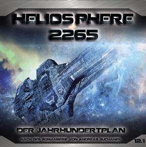 Cover for Heliosphere 2265 · Der Jahrhundertplan Folge 12.1 (CD) (2019)