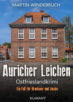 Cover for Martin Windebruch · Auricher Leichen. Ostfrieslandkrimi (Paperback Book) (2021)