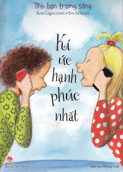 Cover for Rose Lagercrantz · Dunne: Sist jag var som lyckligast (Vietnamesiska) (Book) (2017)