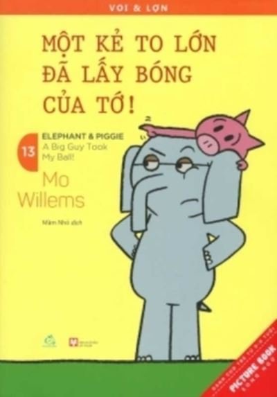 Elephant & Piggie (Vol. 13 of 32) - Mo Willems - Books - Phu Nu - 9786047891771 - June 24, 2018