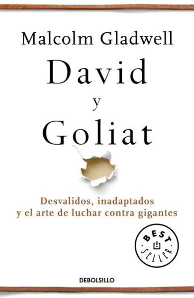 David y Goliat / David and Goliath - Malcolm Gladwell - Books - Penguin Random House Grupo Editorial - 9786073151771 - January 19, 2021