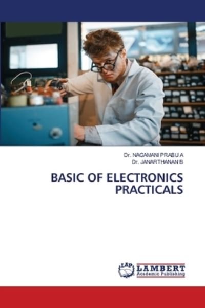 Cover for A · Basic of Electronics Practicals (N/A) (2020)