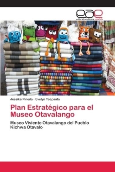 Cover for Pineda · Plan Estratégico para el Museo O (Bog) (2018)