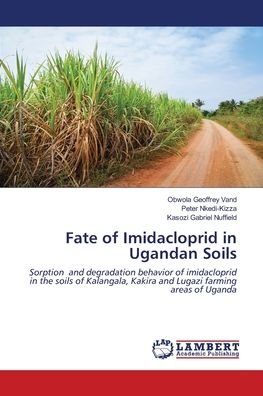 Cover for Obwola Geoffrey Vand · Fate of Imidacloprid in Ugandan Soils (Paperback Book) (2020)