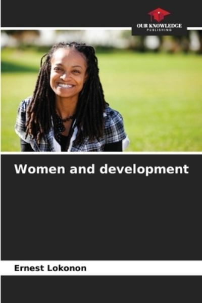 Cover for Ernest Lokonon · Women and development (Paperback Book) (2021)