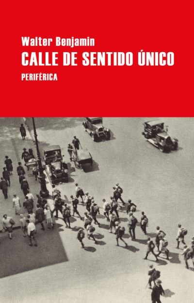 Cover for Walter Benjamin · Calle de sentido ?nico (N/A) (2022)