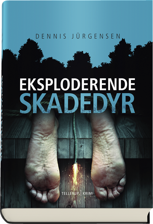 Cover for Dennis Jürgensen · Dennis Jürgensen: Eksploderende skadedyr (Bound Book) [1st edition] (2019)