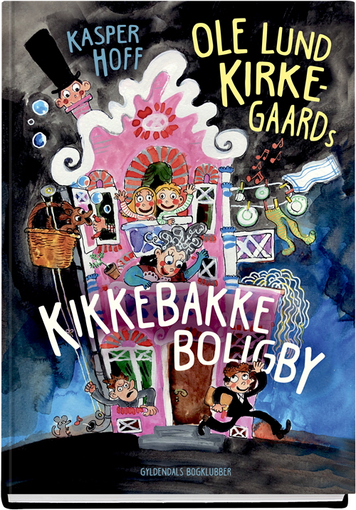 Cover for Kasper Hoff · Ole Lund Kirkegaards Kikkebakke Boligby (Bound Book) [1. Painos] (2019)