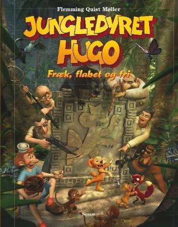 Cover for Flemming Quist Møller · Jungledyret Hugo - fræk, flabet og fri (Indbundet Bog) [1. udgave] (2007)