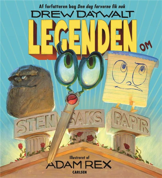 Cover for Drew Daywalt · Legenden om Sten, Saks, Papir (Bound Book) [1st edition] (2019)