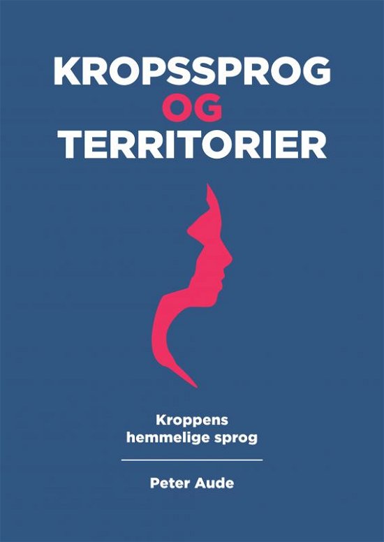 Cover for Peter Aude · Kropssprog og territorier (Paperback Book) (2021)