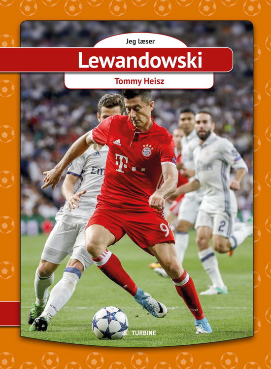 Cover for Tommy Heisz · Jeg læser: Lewandowski (Hardcover Book) [1e uitgave] (2017)