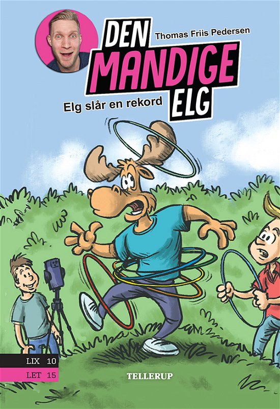 Cover for Thomas Friis Pedersen · Den Mandige Elg, 4: Den Mandige Elg #4: Elg slår en rekord (Hardcover Book) [1.º edición] (2022)